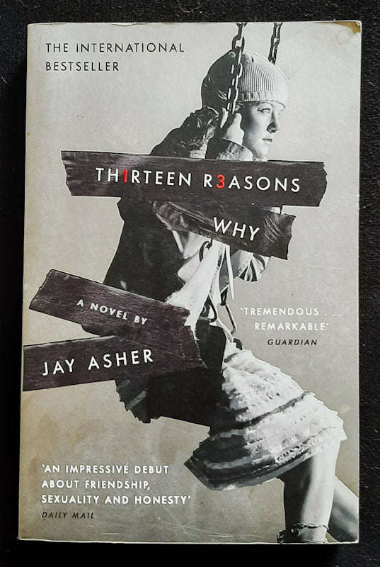 Thirteen Reasons Why (Jay Asher)