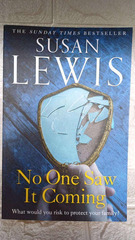 No One Saw It Coming (Susan Lewis)