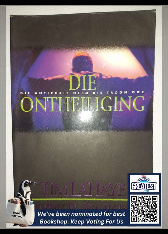 Die ontheiliging Tim F. LaHaye, Jerry B. Jenkins, Monica De Vries