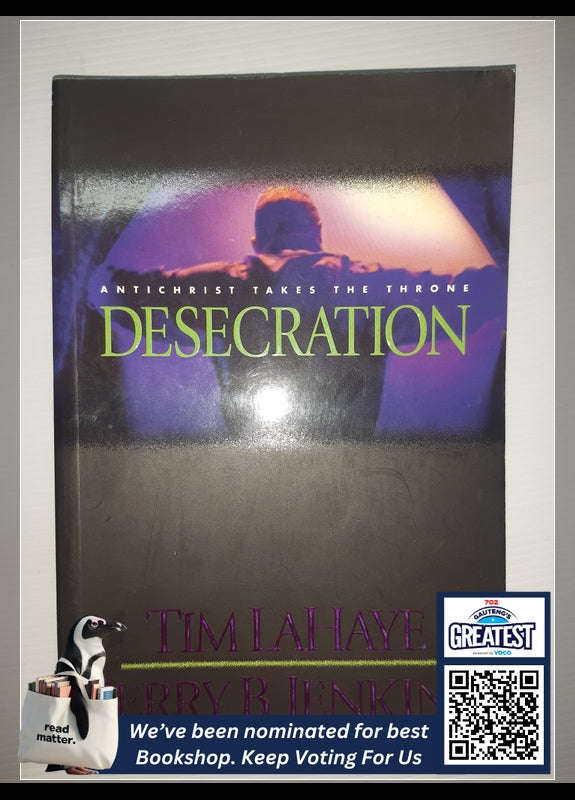 Desecration Tim F. LaHaye, Jerry B. Jenkins, Monica De Vries