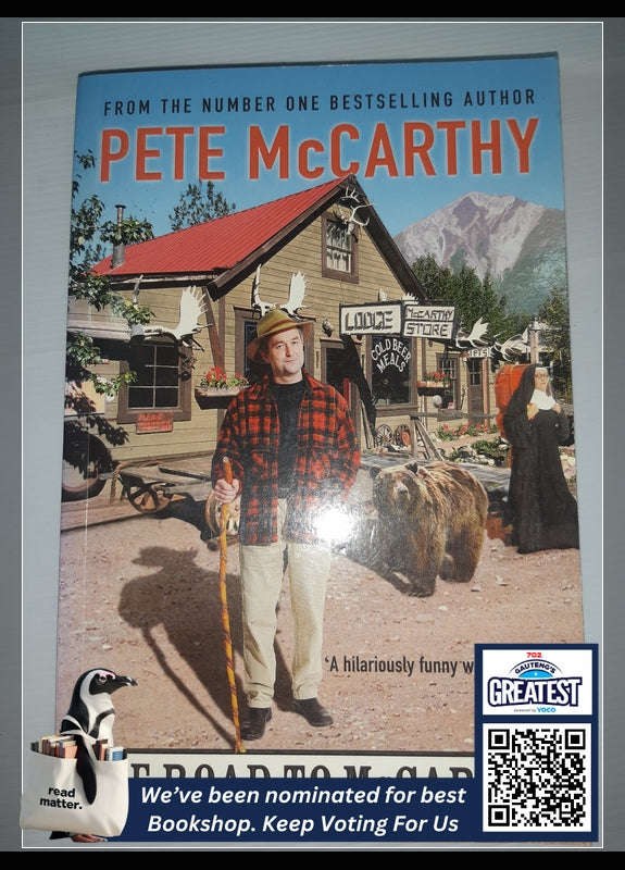 The Road to McCarthy The Hungry Student Pete McCarthy
