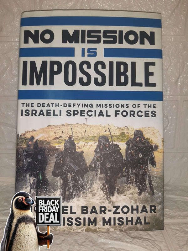 No Mission Is Impossible (Michael Bar-Zohar, Nissim Mishal)