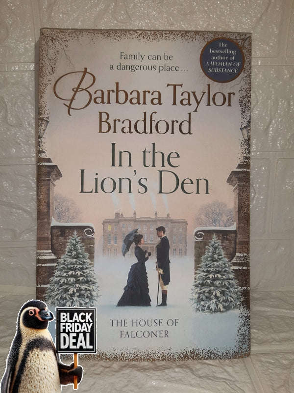 In The Lion'S Den (House Of Falconer, #2) (Barbara Taylor Bradford)