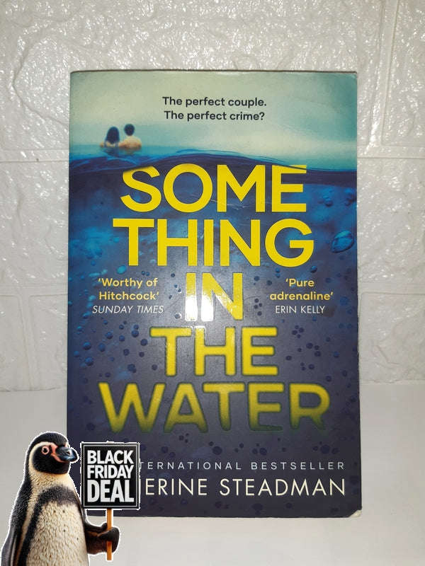 Something In The Water (Catherine Steadman)