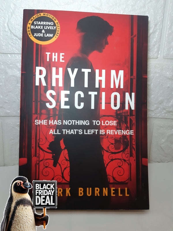The Rhythm Section (Mark Burnell)