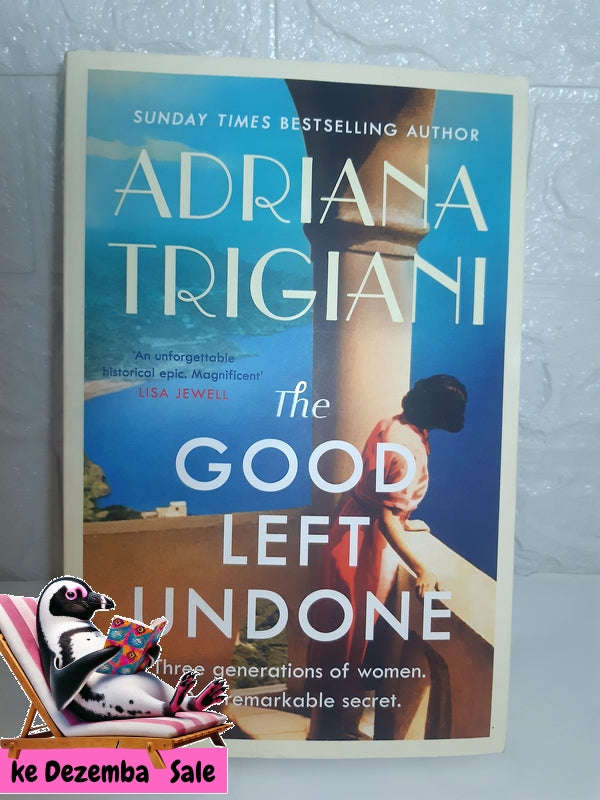 Good Left Undone (Adriana Trigiani)