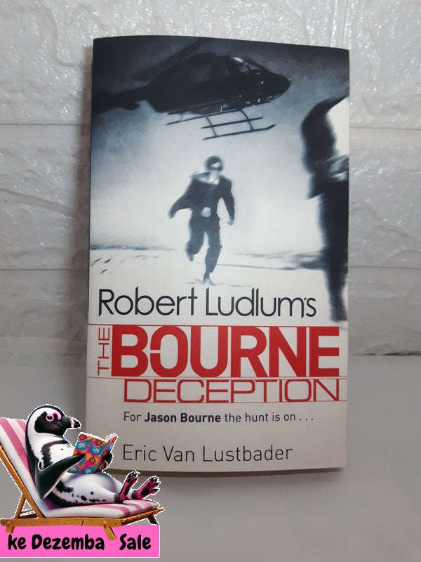 Robert Ludlum'S The Bourne Deception (Eric Van Lustbader, Robert Ludlum)