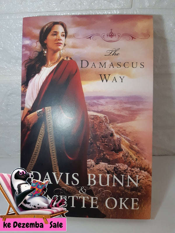 The Damascus Way (Janette Oke, Davis Bunn)