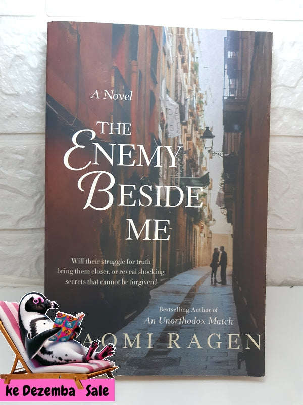 The Enemy Beside Me (Naomi Ragen)