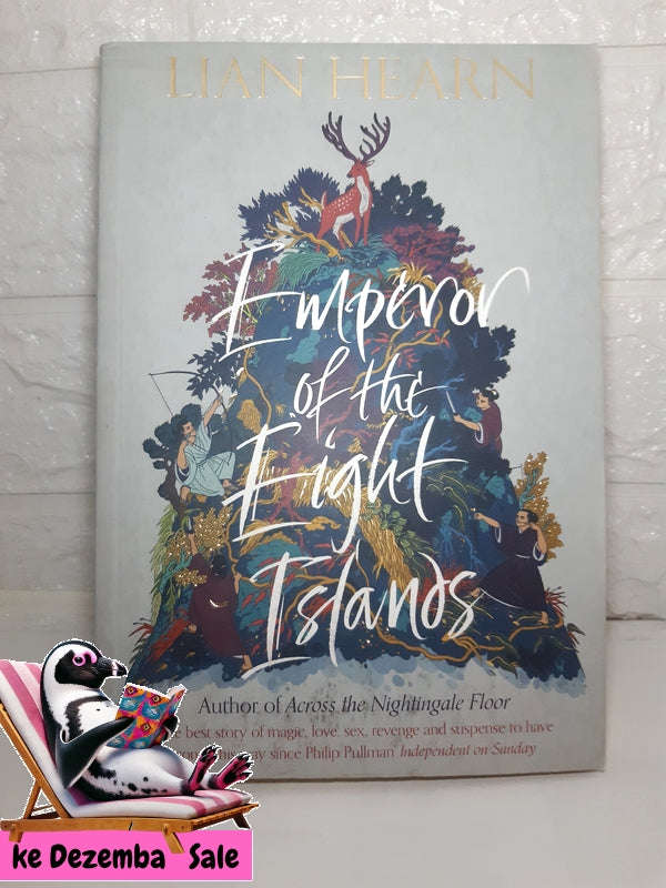 Emperor Of The Eight Islands (Lian Hearn)