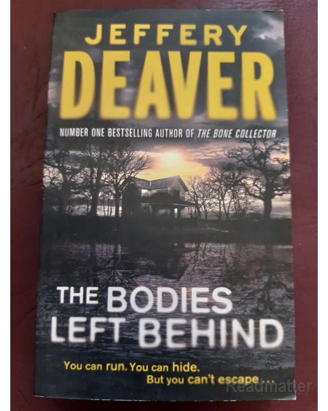 The Bodies Left Behind Deaver, Jeffery