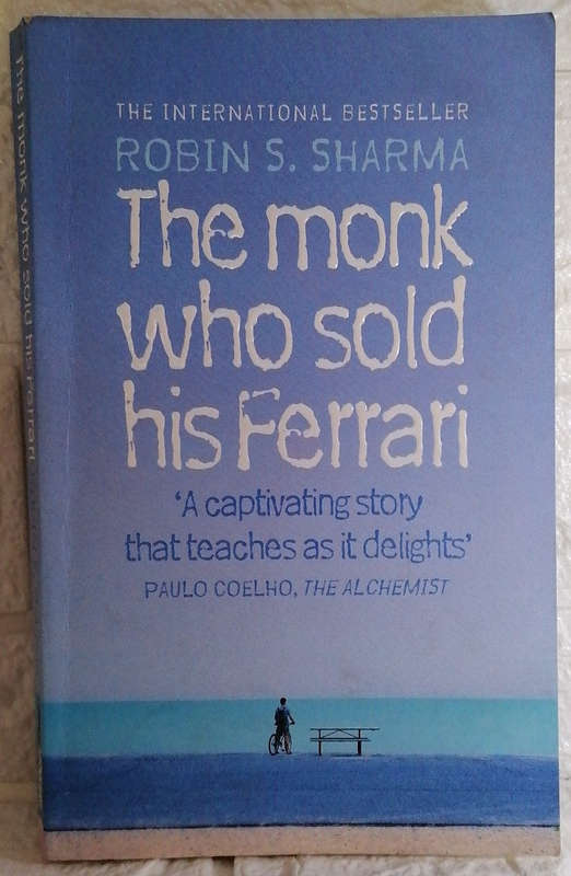 The Monk Who Sold His Ferrari (Robin S. Sharma)