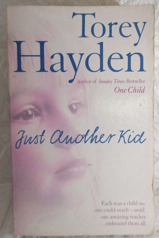 Just Another Kid (Torey L. Hayden)