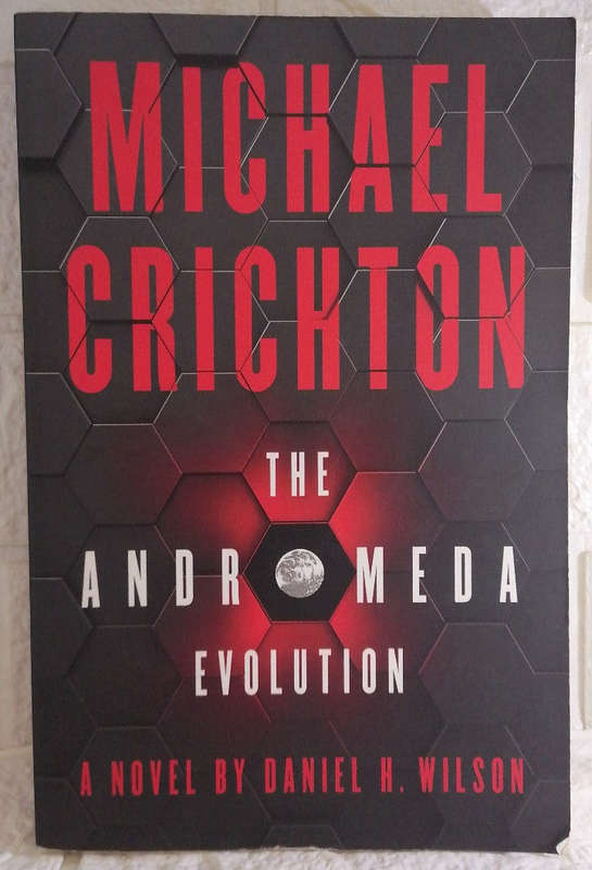 The Andromeda Evolution (Andromeda #2) (Michael Daniel H.; Crichton Wilson)