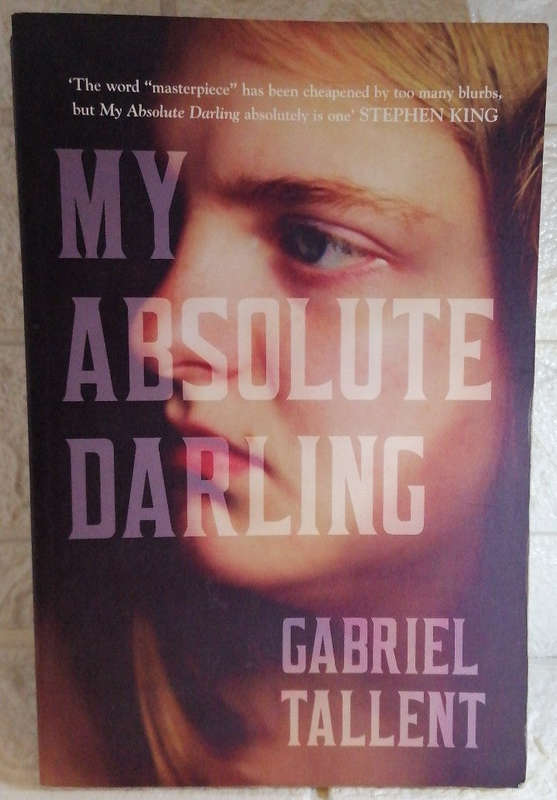 My Absolute Darling (Gabriel Tallent)