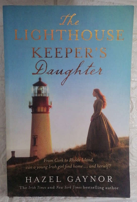 The Lighthouse Keeper's Daughter (Hazel Gaynor)
