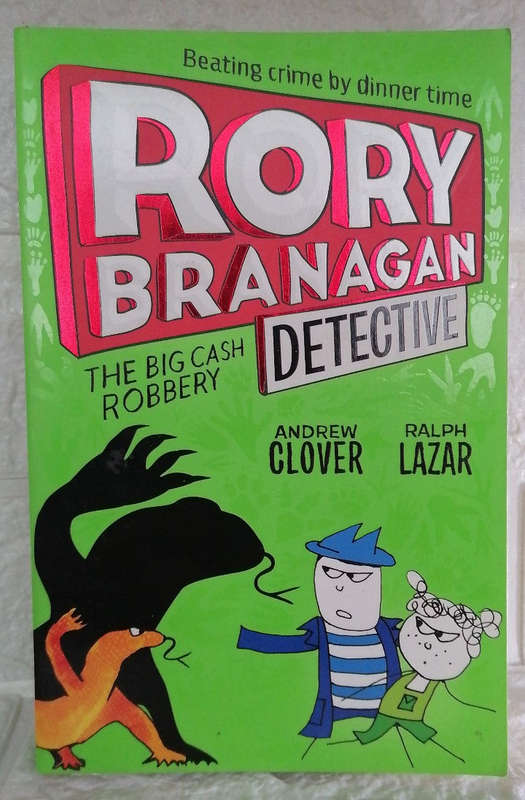 The Big Cash Robbery (Rory Branagan #3) (Andrew Clover)