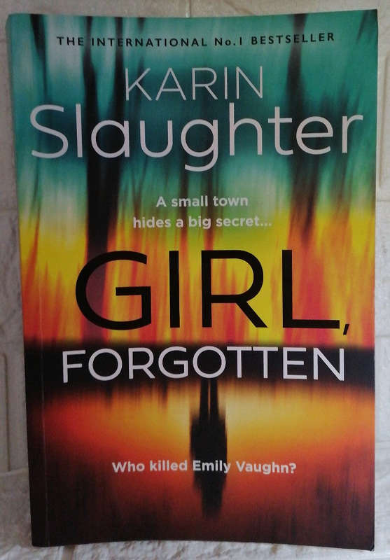 Girl, Forgotten (Andrea Oliver, #2) (Karin Slaughter)