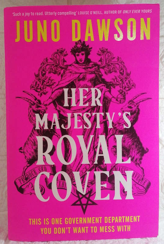 Her Majesty's Royal Coven (Her Majesty's Royal Coven, #1) (Juno Dawson)