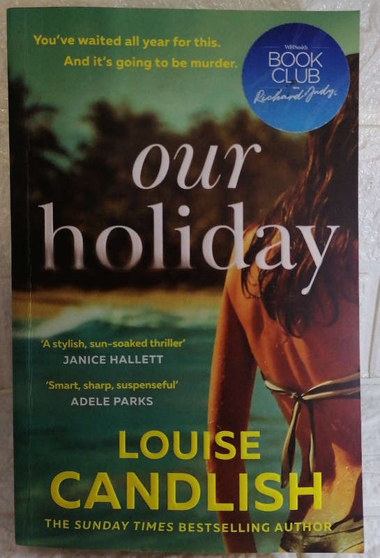 Our Holiday (Louise Candlish)