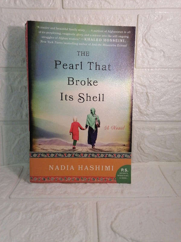 The Pearl That Broke Its Shell (Nadia Hashimi )