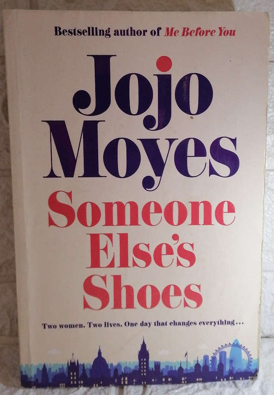 Someone Else's Shoes (Jojo Moyes)