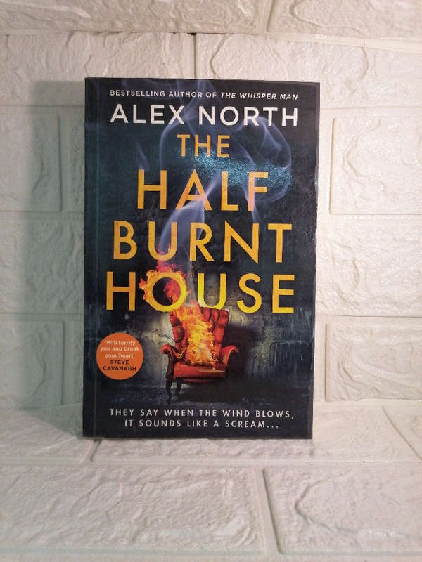 The Half Burnt House (Alex North )