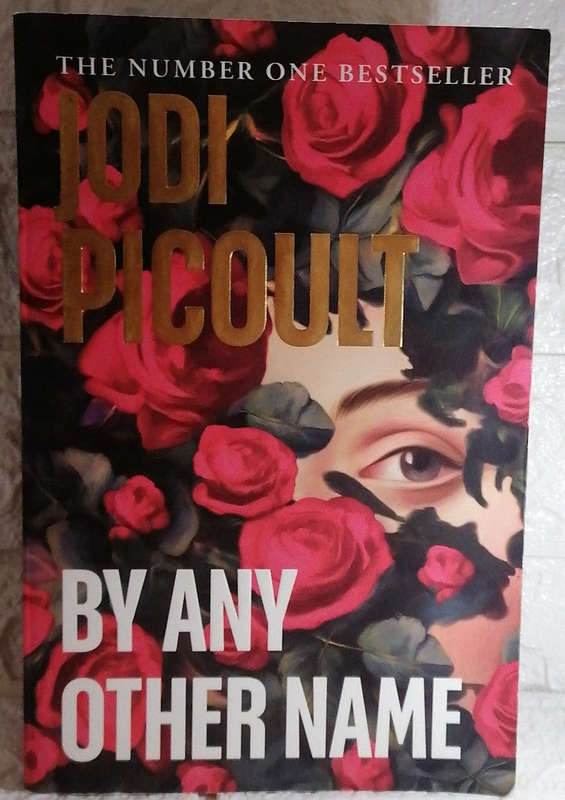 By Any Other Name (Jodi Picoult)
