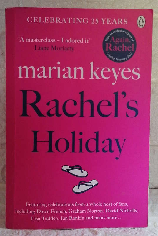 Rachel's Holiday (Walsh Family, #2) (Marian Keyes)