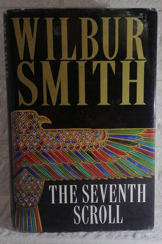 The Seventh Scroll (Wilbur Smith)