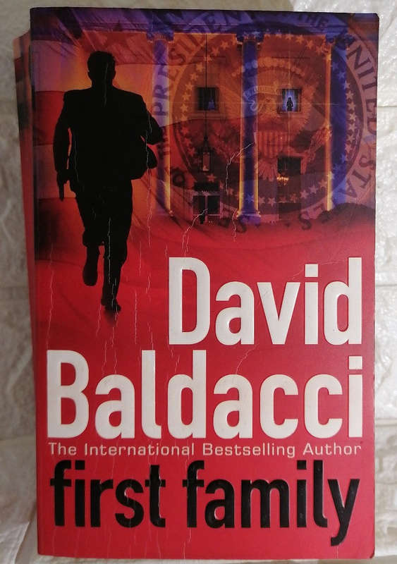 First Family (Sean King & Michelle Maxwell, #4) (David Baldacci)