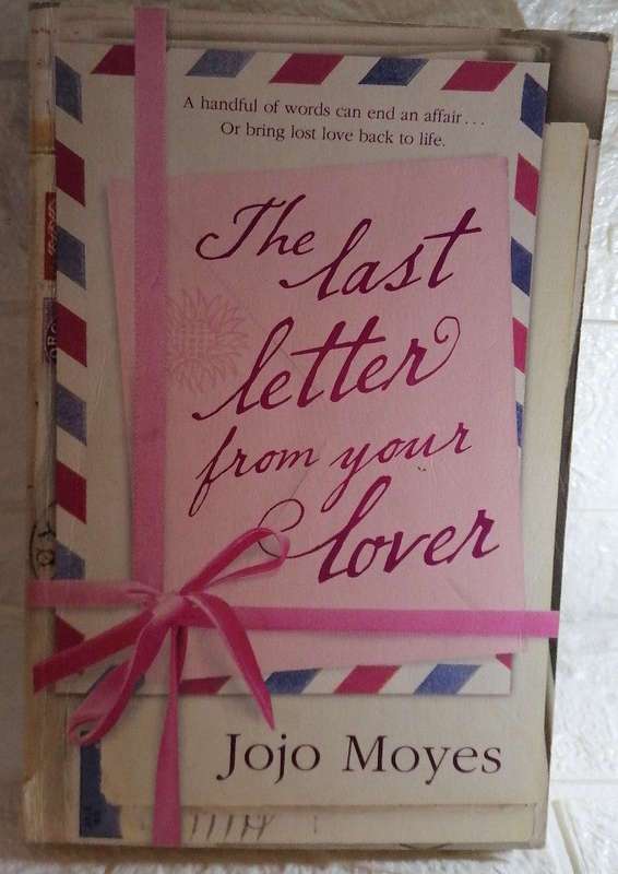The Last Letter from your Lover (Jojo Moyes)