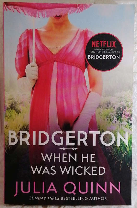 When He Was Wicked (Bridgertons, #6) (Julia Quinn)