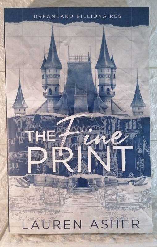 The Fine Print (Dreamland Billionaires, #1) (Lauren Asher)