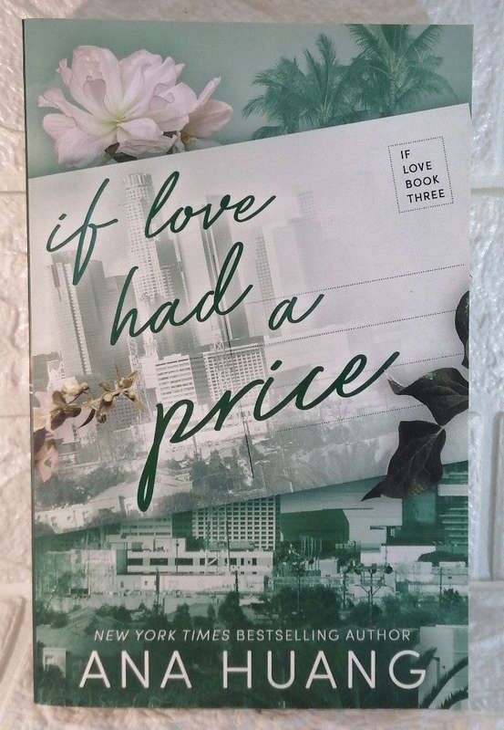 If Love Had A Price (If Love, #3) (Ana Huang)