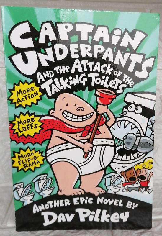 Captain Underpants and the Attack of the Talking Toilets (Captain Underpants, #2) (Dav Pilkey)