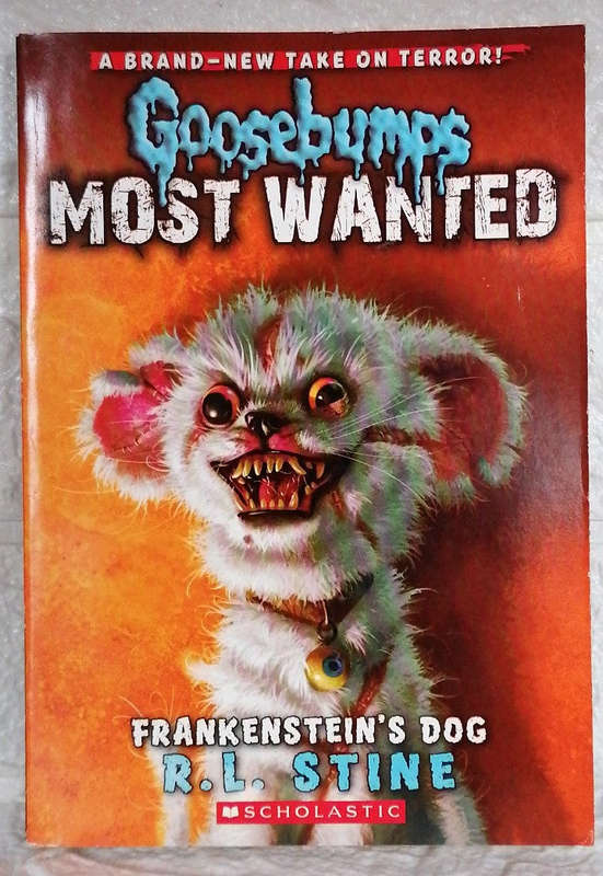 Frankenstein's Dog (Goosebumps Most Wanted, #4) (R.L. Stine)