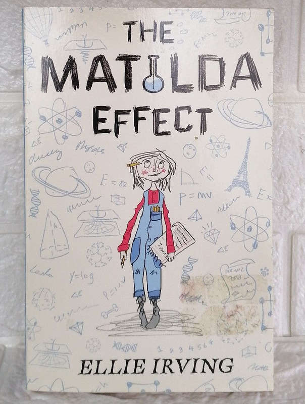 The Matilda Effect (Ellie Irving)