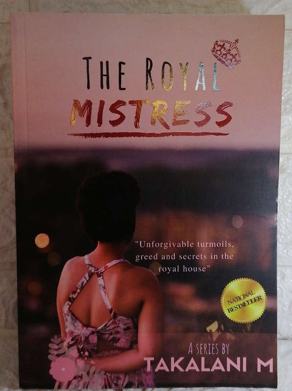 The Royal Mistress (Takalani M)