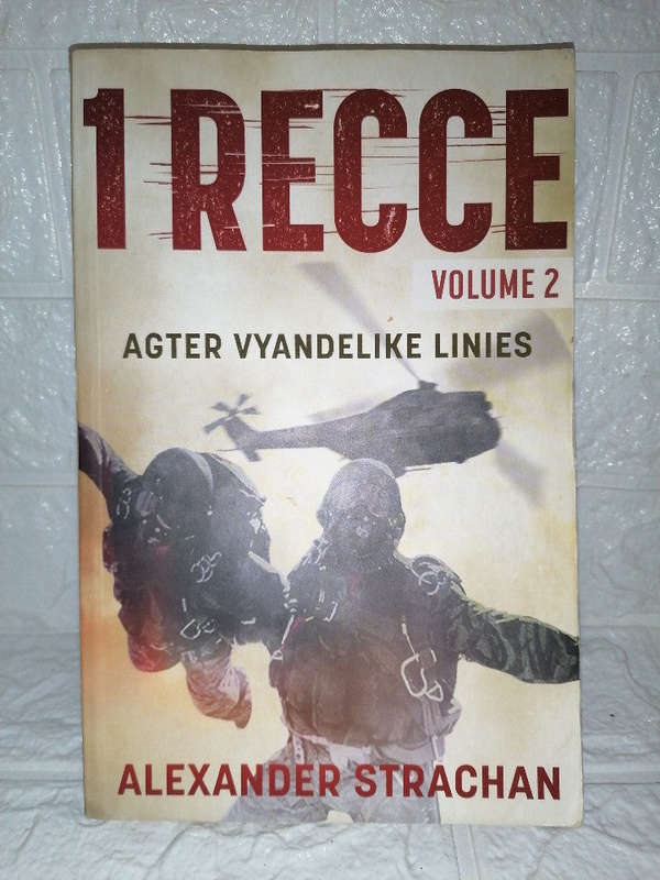1 Recce, volume 2: Agter vyandelike linies (Afrikaans Edition) (Alexander Stratchan)