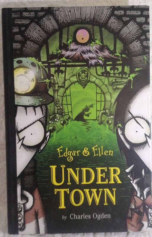 Under Town (Edgar & Ellen, #3) (Charles Ogden)