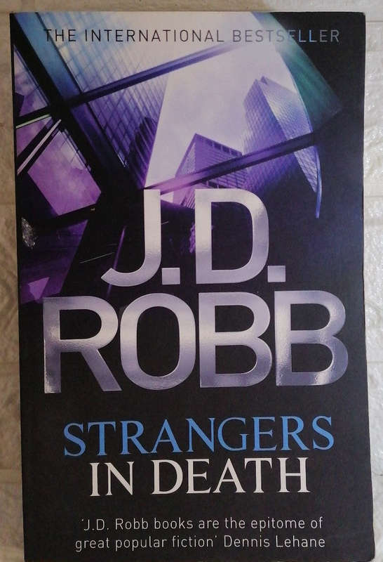 Strangers in Death (In Death #26) (J.D. Robb)