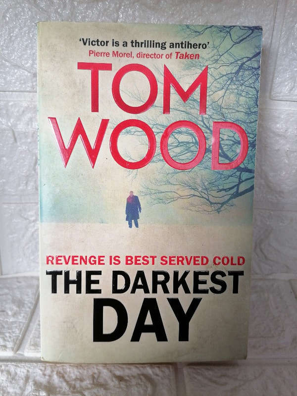 The Darkest Day (Victor the Assassin, #5) (Tom Wood)