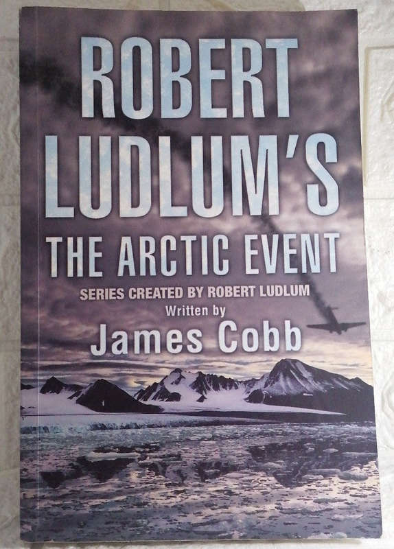The Arctic Event (Covert-One, #7) (James Cobb)