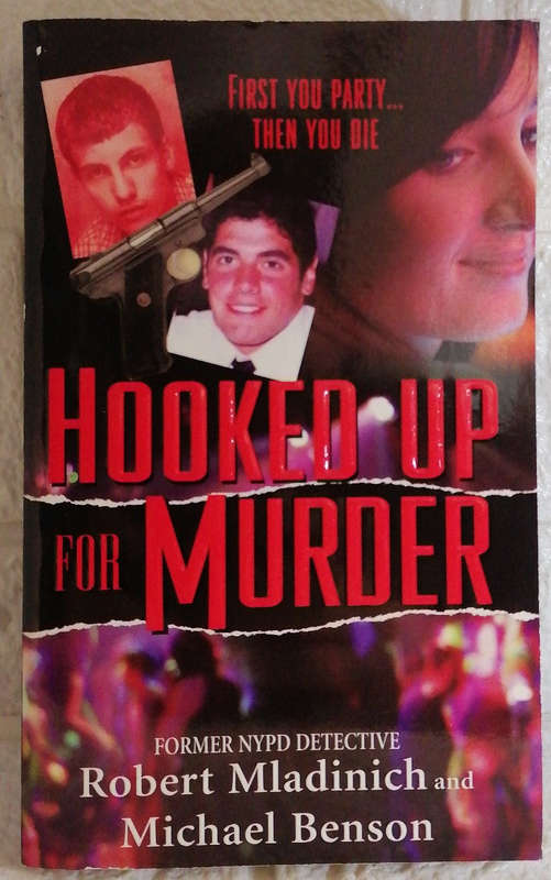 Hooked Up for Murder (Robert Mladinlch)