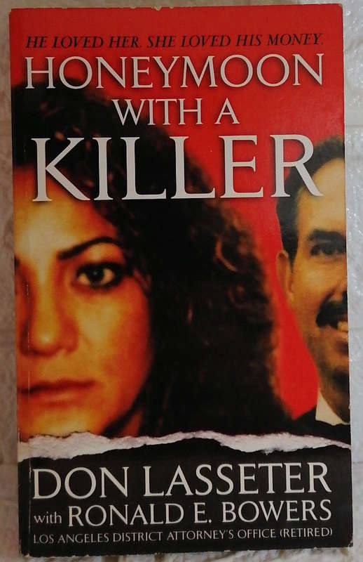 Honeymoon With A Killer (Don Lasseter)