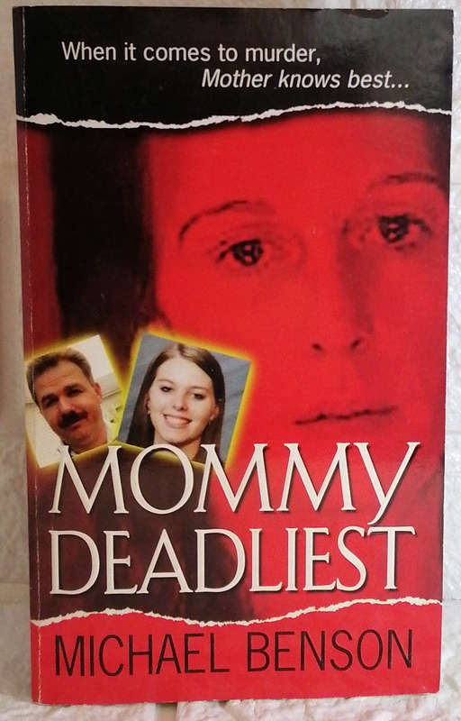 Mommy Deadliest (Michael Benson)