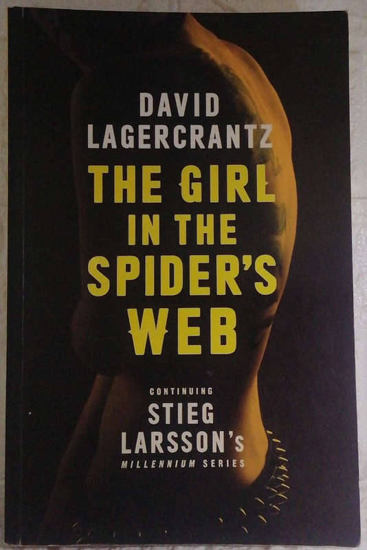 The Girl in the Spider's Web (Millennium, #4) (David Lagercrantz)