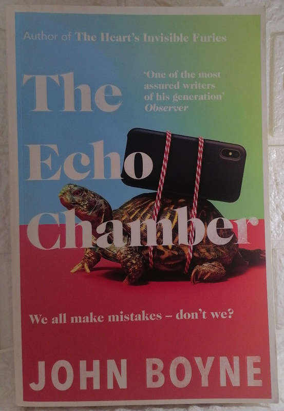 The Echo Chamber (John Boyne)