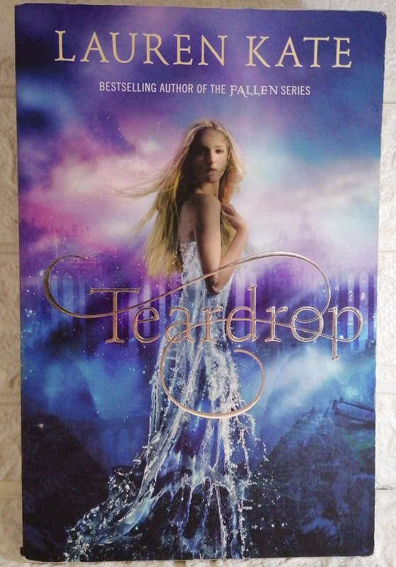 Teardrop (Teardrop, #1) (Lauren Kate)